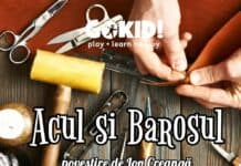 Acul şi barosul. Povestire cu învățătură, de Ion Creangă acul si barosul poveste de ion creanga