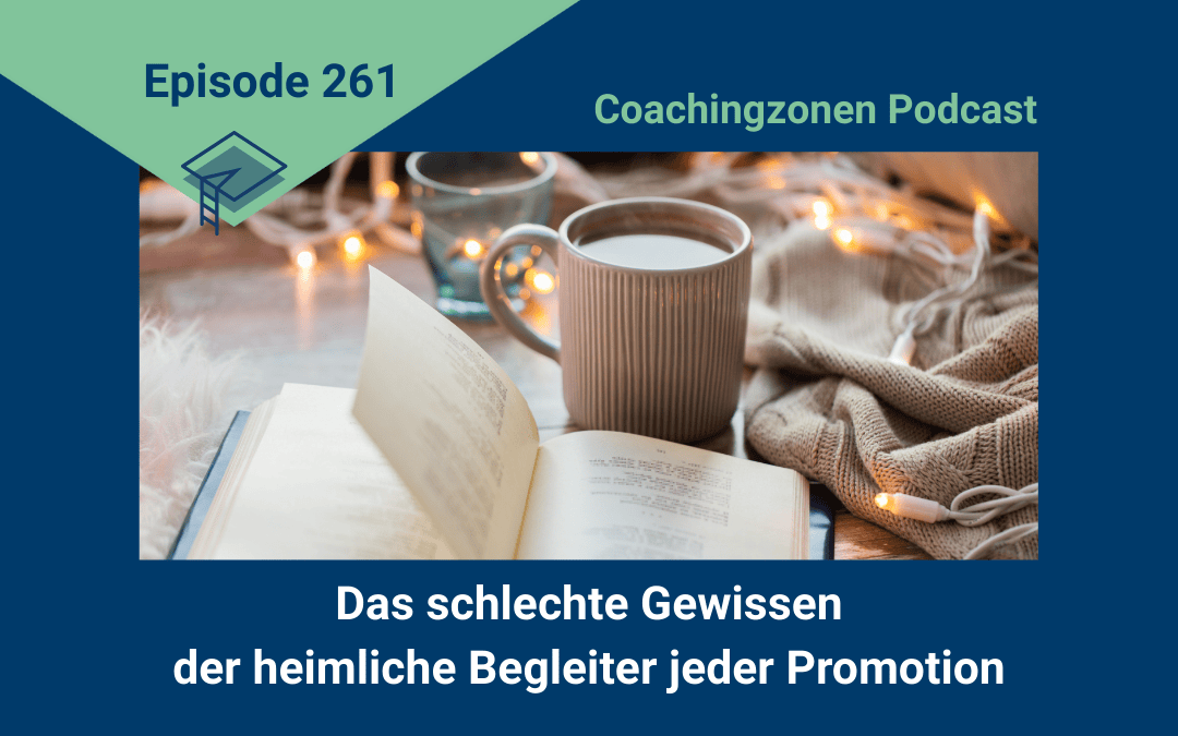 Das schlechte Gewissen in der Promotion