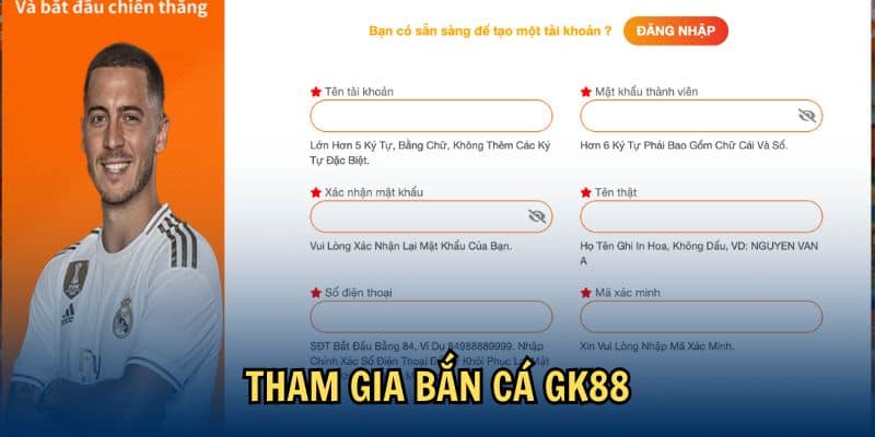 Tham gia bắn cá GK88