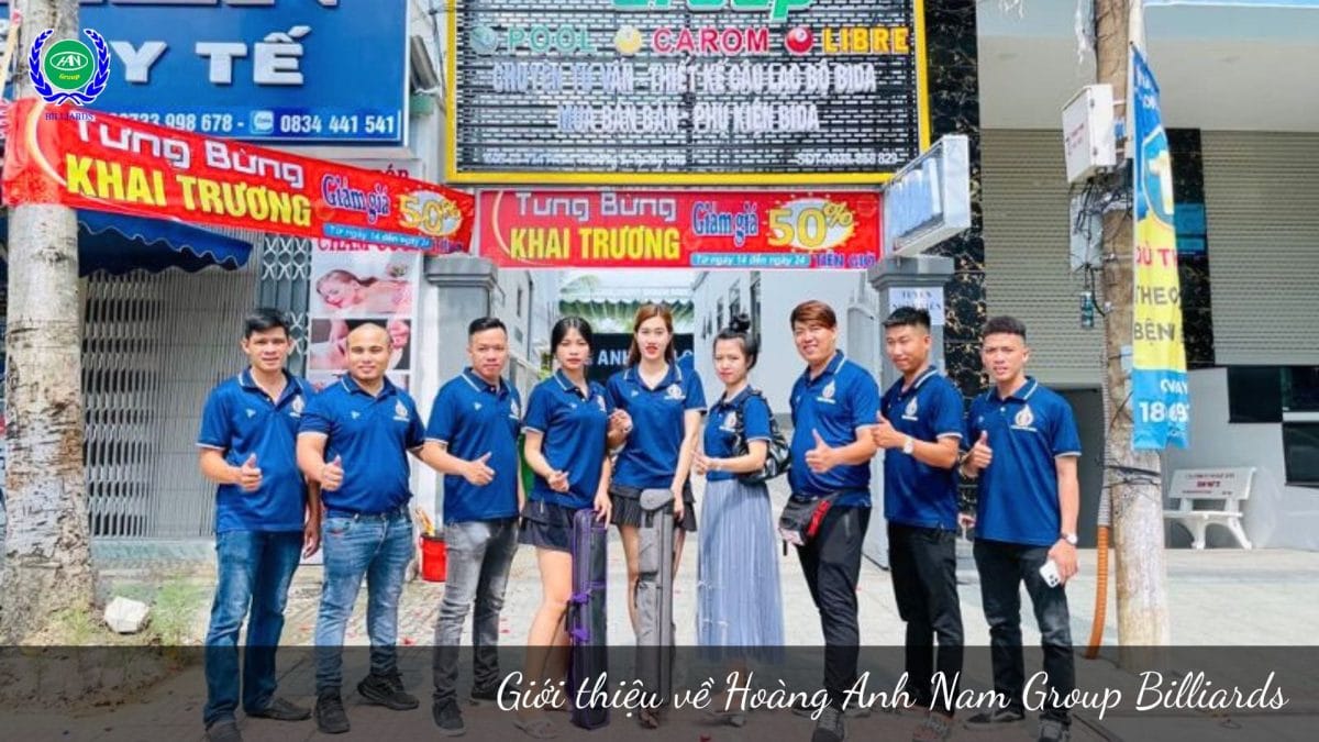 Giới thiệu về Hoàng Anh Nam Group Billiards