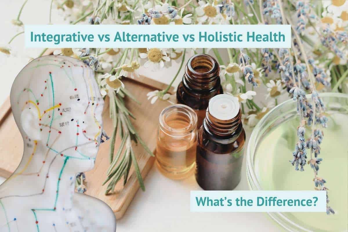 Integrative Medicine vs Alternative Medicine vs Holistic Medicine Whats the Difference 768x512