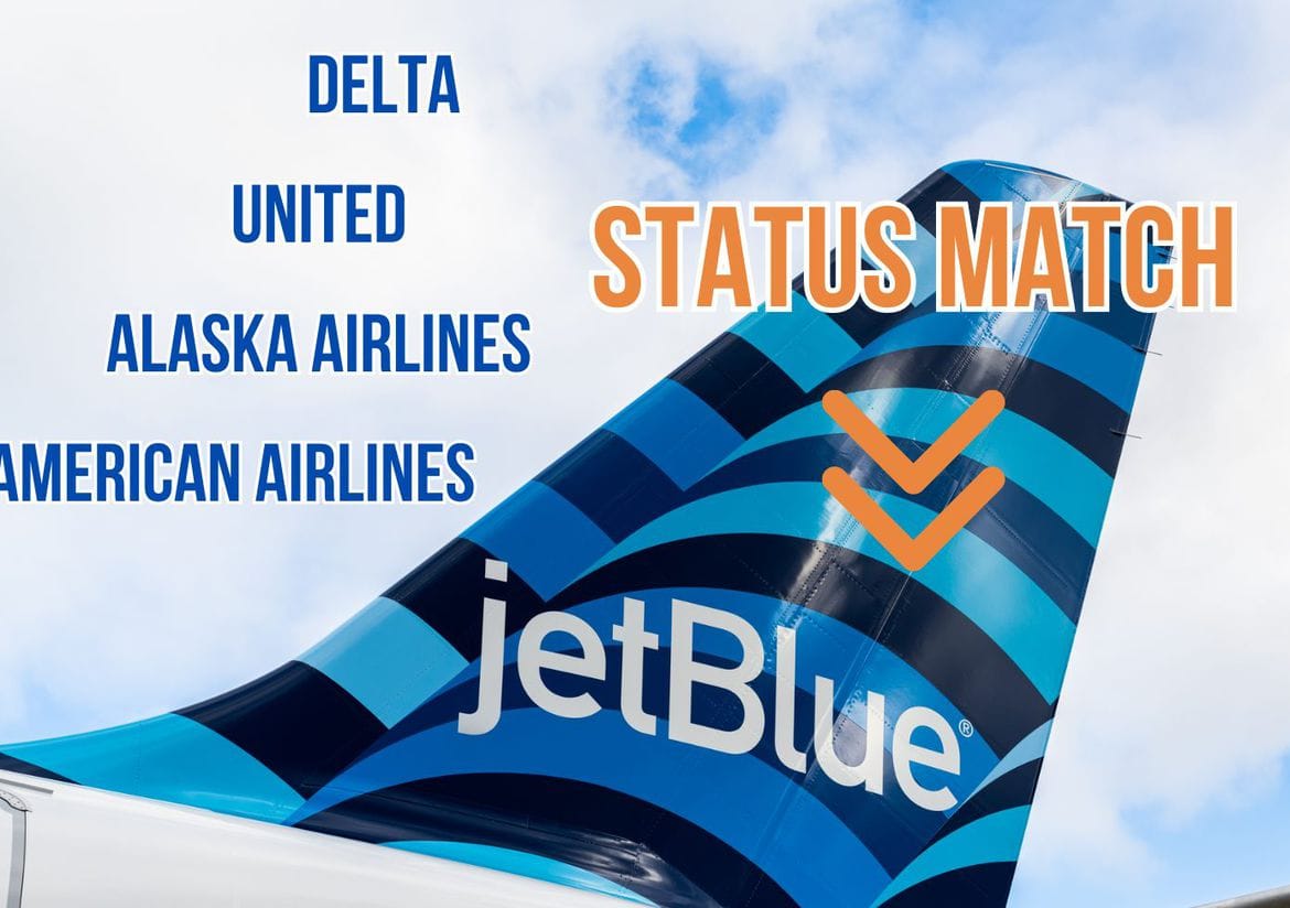 JetBlue Status Match Elite Members From Alaska, American, Delta, And(03)