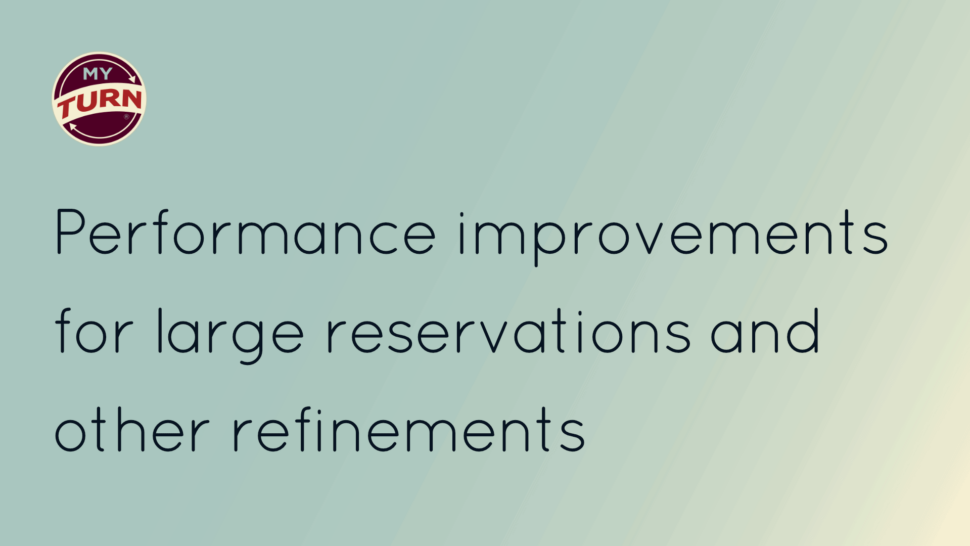 Performance improvements for large reservations and other refinements