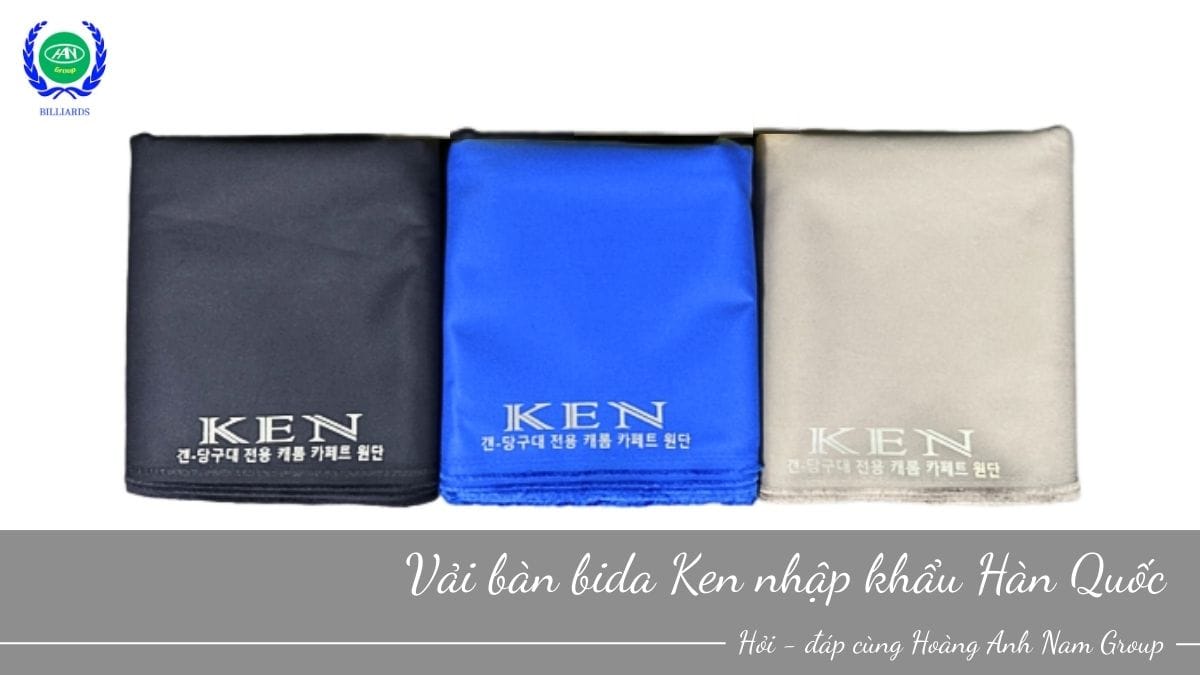 Vải bàn bida Ken nhập khẩu Hàn Quốc