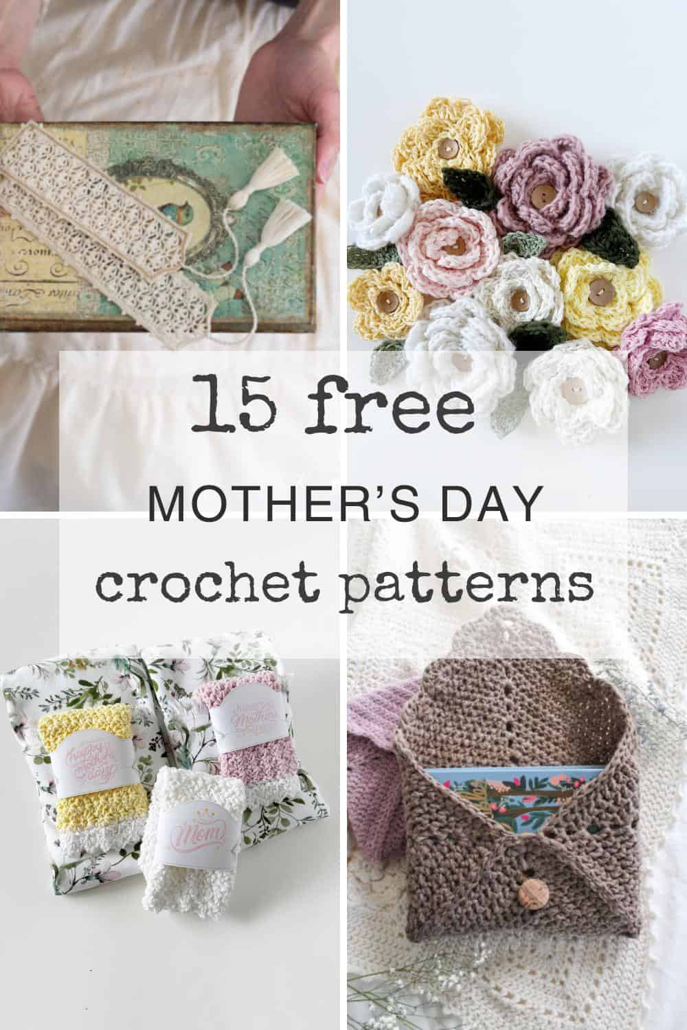photos of various free crochet patterns for mothers day