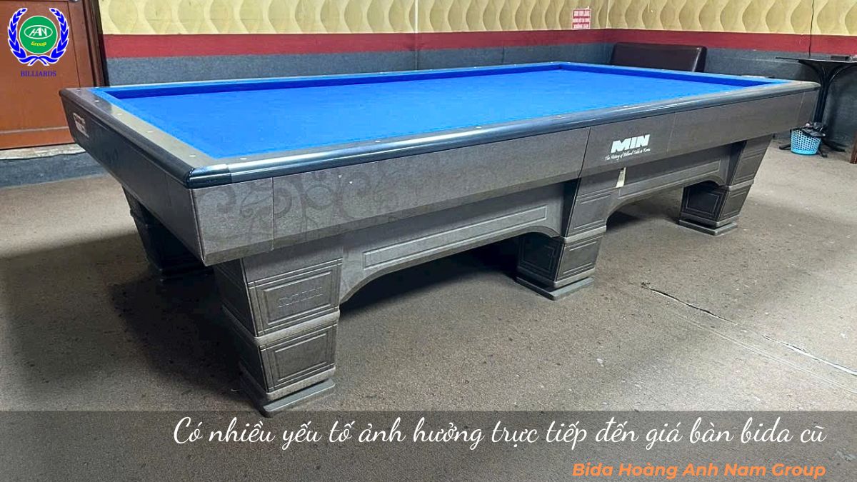 Có nhiều yếu tố ảnh hưởng trực tiếp đến giá bàn bida cũ