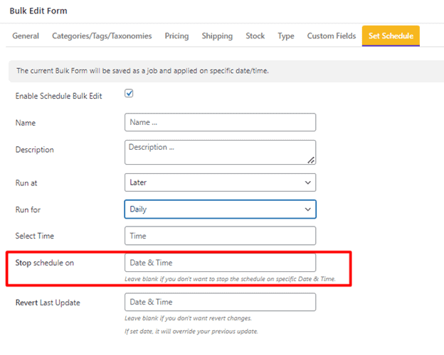 set time for stopping schedule in bulk edit plugin's schedule feature