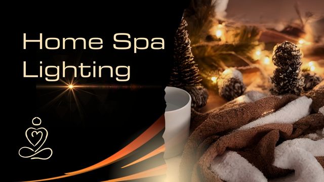 HOME SPA LIGHTING STRATEGIES FOR A RELAXING ATMOSPHERE 3 essential lighting layers