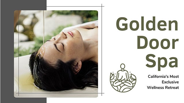 GOLDEN DOOR SPA: INSIDE CALIFORNIA'S MOST EXCLUSIVE WELLNESS HAVEN 3 signature treatments that transform