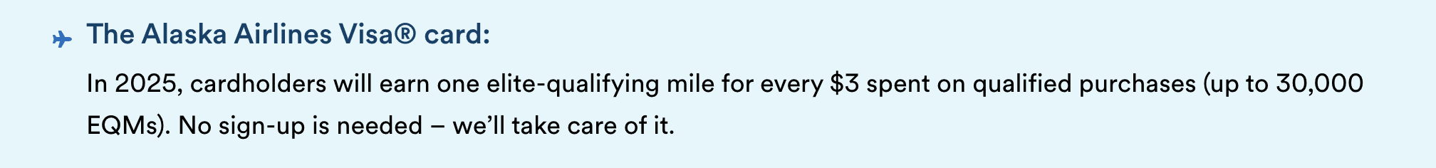 EQMs Explained: How to Earn Alaska Elite-Qualifying Miles 2025 3 How do EQMs work with the Alaska Airlines credit card