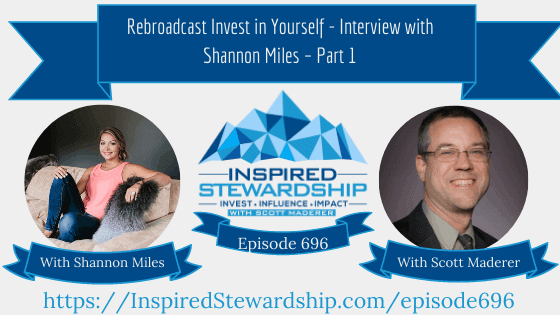 Episode-696_-Rebroadcast-Invest-in-Yourself-Interview-with-Shannon-Miles-–-Part-1