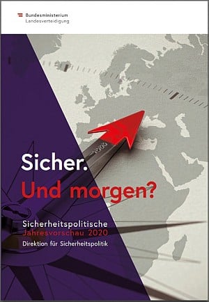 Die Sicherheitspolitische Jahresvorschau 2020 Die Sicherheitspolitische Jahresvorschau 2020