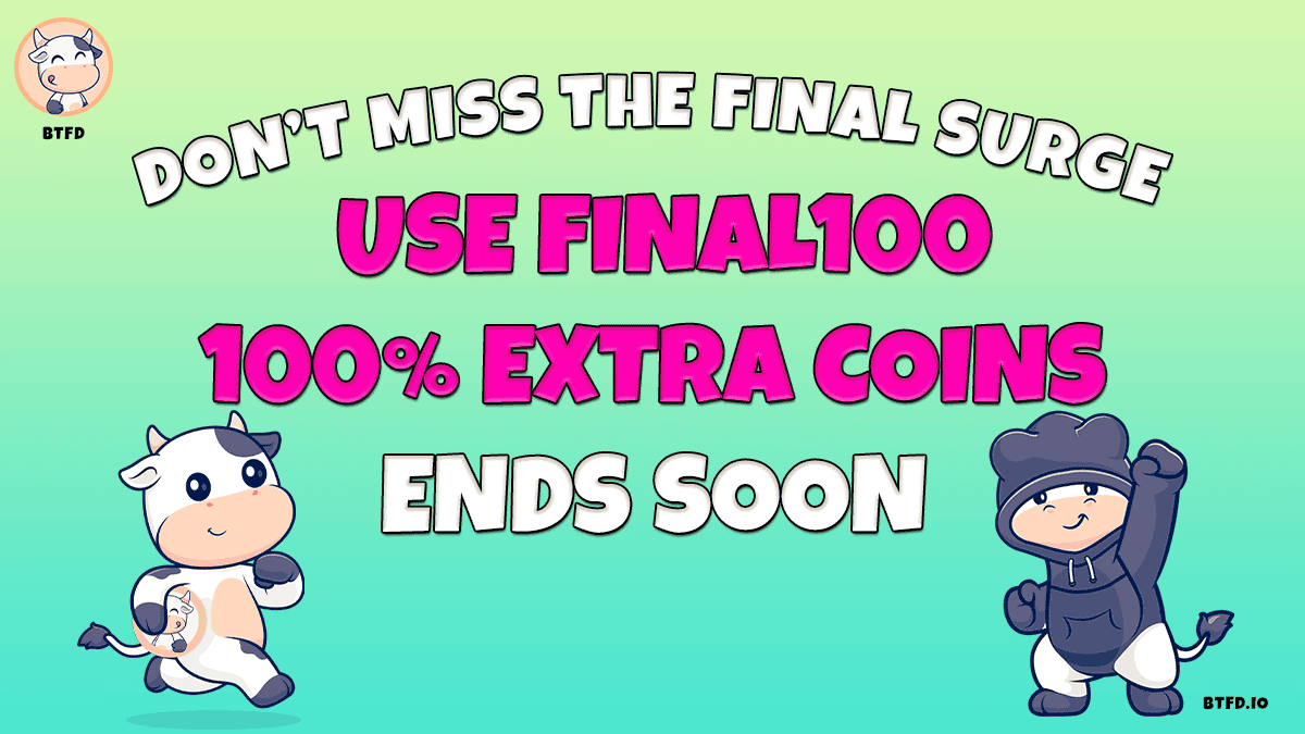 FINAL100, Final Chance: Best Meme Coins to Buy Today Include BTFDโs 2900% ROI PathโWIF and DOGE Tease a Return