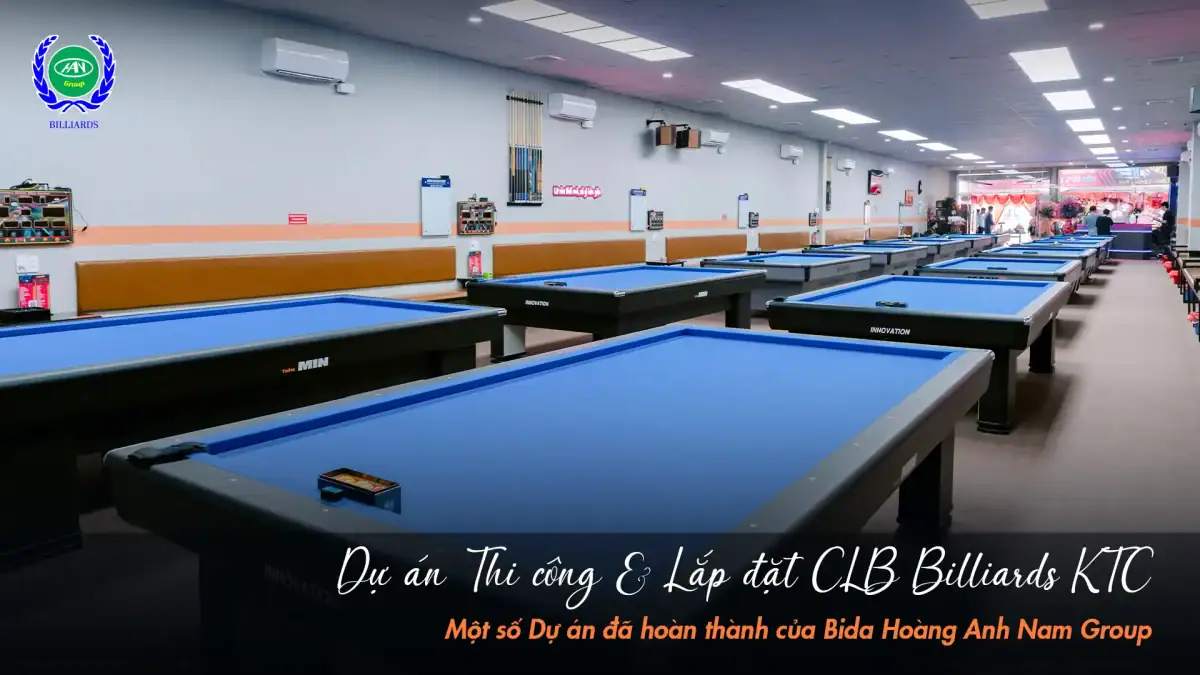 Hình ảnh: Hoàn thành dự án thi công lắp đặt CLB Billiards KTC