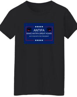 Black "Make Antifa Great Again" t-shirt. The design features the Antifa symbol and text "Make Antifa Great Again" and "Anti-Fascists for President" in a blue rectangle with a red border.