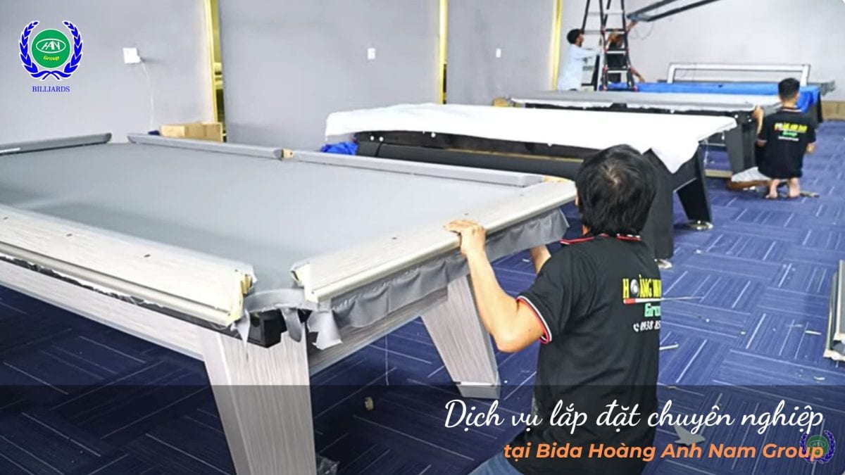 Dịch Vụ Lắp Đặt Chuyên Nghiệp Bàn Bida Hollywood | Bida Hoàng Anh Nam Group