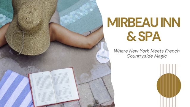 MIRBEAU INN AND SPA: YOUR FRENCH ESCAPE IN NEW YORK'S BACKYARD 4 a haven of tranquility