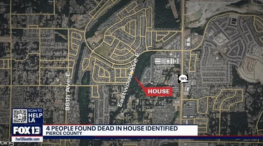 A map highlights the location of a home on Eastwood Avenue East south of Puyallup, where four people were found dead in a suspected murder-suicide. The image shows a red marker pinpointing the house, near Highway 161. The Fox 13 news graphic reports "4 PEOPLE FOUND DEAD IN HOUSE IDENTIFIED" in Pierce County.