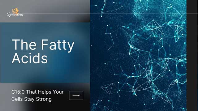 THE FATTY ACIDS C15:0 THAT HELPS YOUR CELLS STAY STRONG 3 the cellular bodyguard you never knew you needed