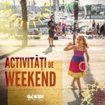 12 Activități de Weekend cu Cei Mici la București în 16-17 Martie activitati de weekend parinti copii 16-17 martie gokid