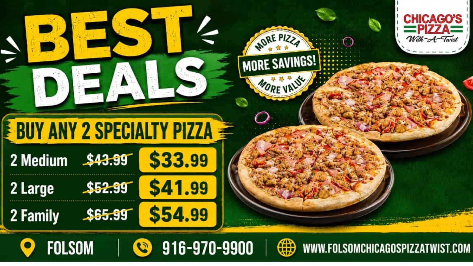 Chicago's Pizza Folsom: Buy 2 Specialty Pizzas, Best Deals