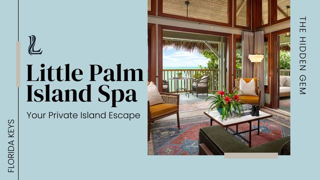 LITTLE PALM ISLAND SPA: THE HIDDEN GEM OF THE FLORIDA KEYS 5 suite features