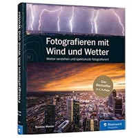 Fotografieren mit Wind und Wetter