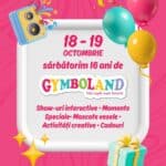 Gymboland împlinește 16 ani! 2 zile pline de distracție, activități creative, show-uri interactive, dans, animatori, mascote și multe surprize pentru cei mici.