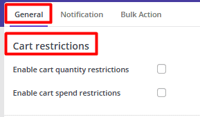 Select cart restriction rules in general tab