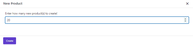 Enter how many new products to create