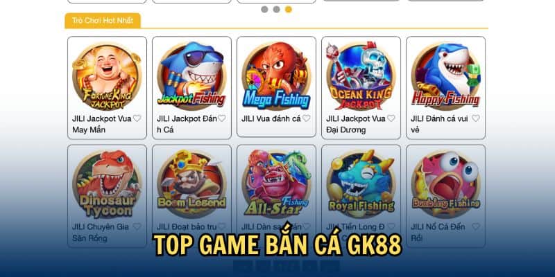 Top game bắn cá GK88