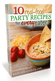 10 Real Food Party Recipes for Every Eater