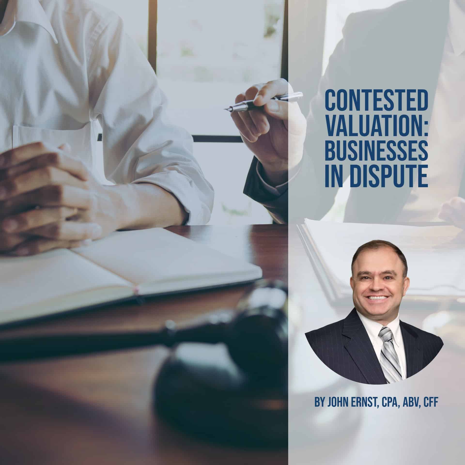 forensic accounting valuation contested values business