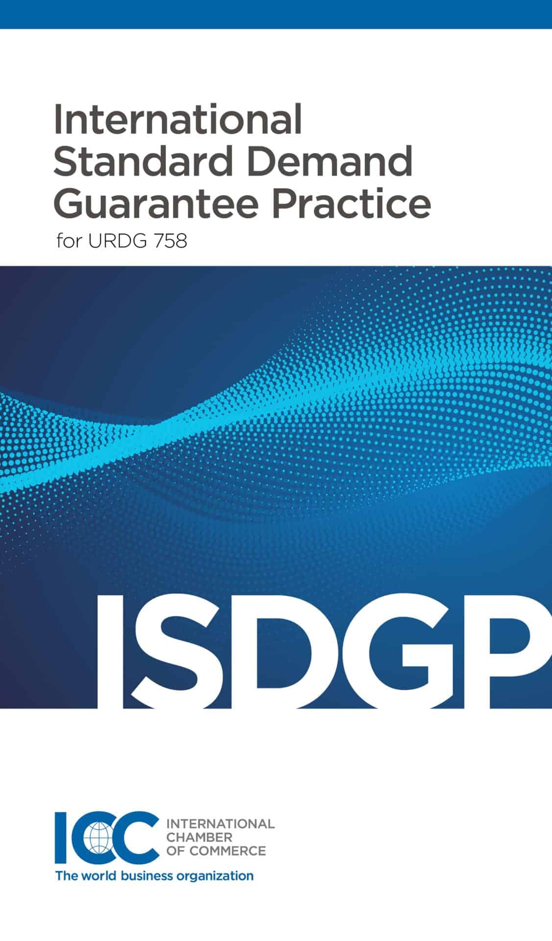Uniform Rules for Demand Guarantees (URDG 758) - ICC Germany
