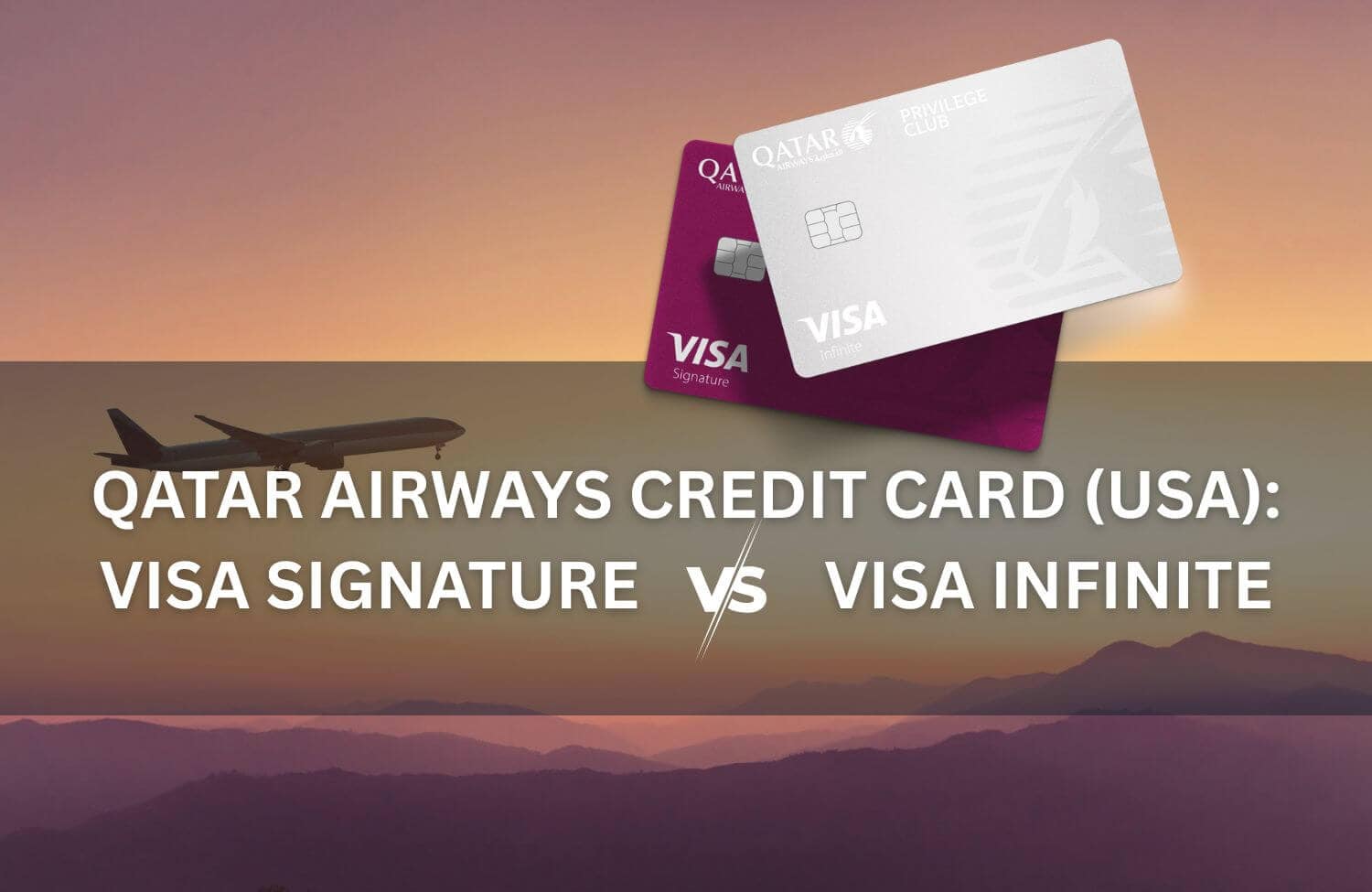 Qatar Airways Credit Card (USA): Privilege Club Visa Signature vs. Visa Infinite 23 qatar airways credit card usa visa signature vs visa infinite