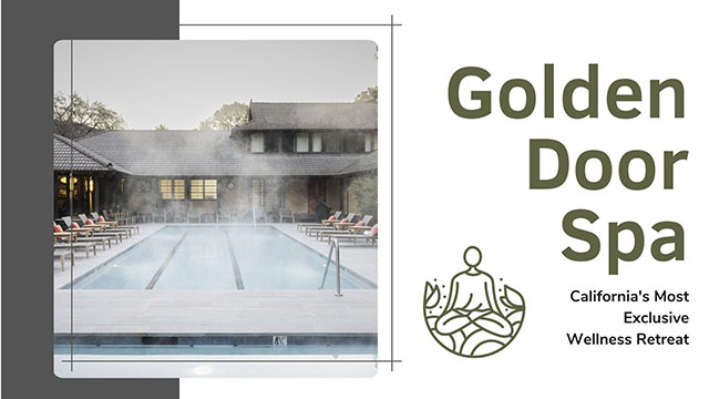 GOLDEN DOOR SPA: INSIDE CALIFORNIA'S MOST EXCLUSIVE WELLNESS HAVEN 4 making the most of your spa time