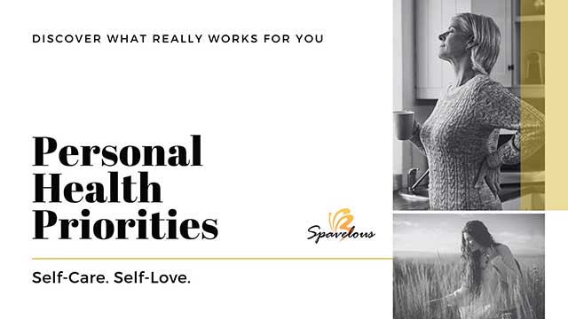 PERSONAL HEALTH PRIORITIES: DISCOVER WHAT REALLY WORKS FOR YOU 4 embrace the emotional side of your health journey
