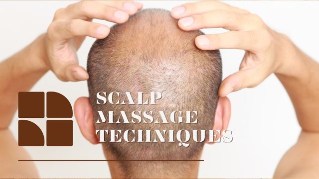TANTALIZING SCALP MASSAGE TECHNIQUES FOR MEN: REVITALIZE YOUR HAIR 3 basic scalp massage techniques