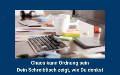 Blog für Promovierende 2 Dein Schreibtisch-Deine Ordnung