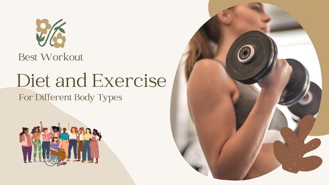 BEST WORKOUT, DIET AND EXERCISE FOR DIFFERENT BODY TYPES 3 exercise diet and training