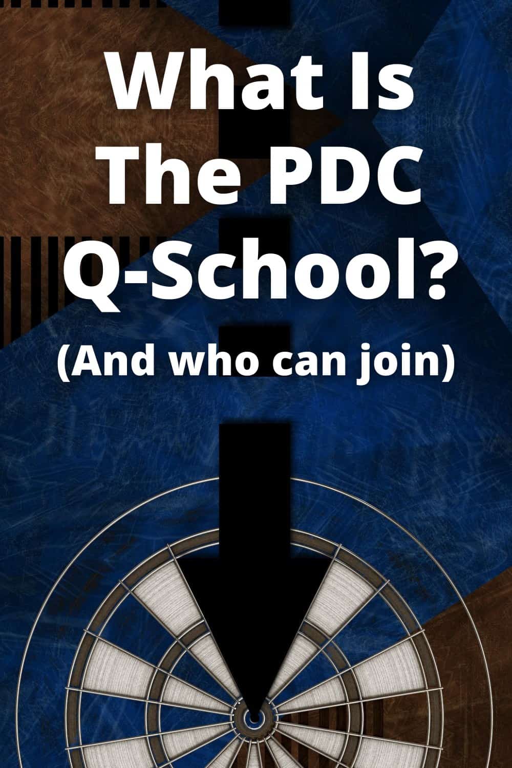 What Is The Qualifying School in Darts?