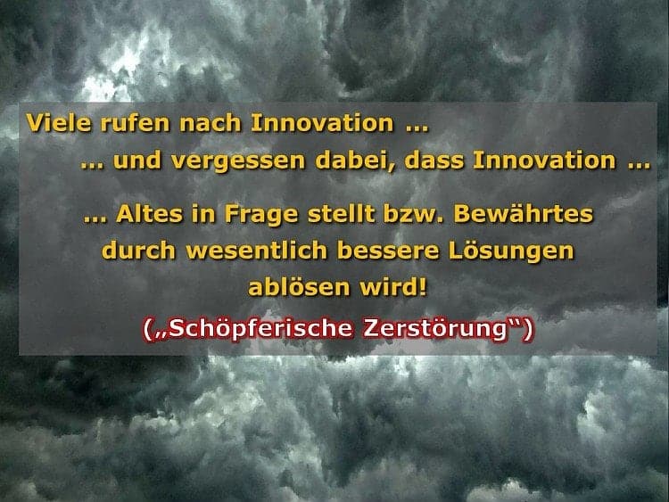 „Schöpferischen Zerstörung“ und Innovation