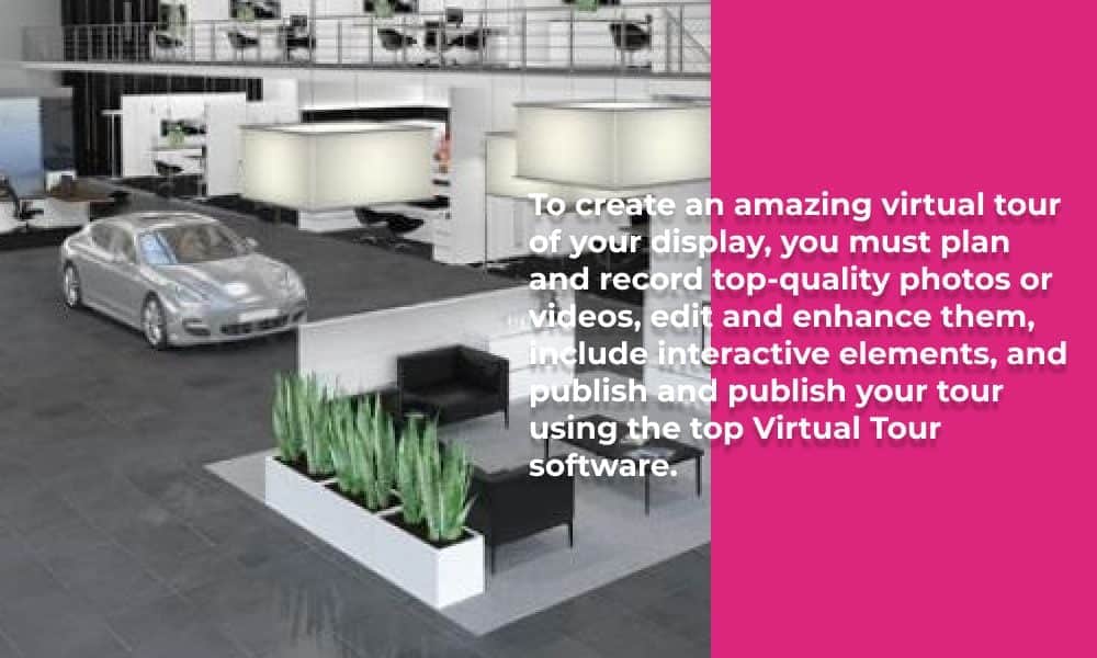 Virtual Tour Software for 3D Showrooms: What You Need to Know 5 Virtual Tour Software for Showrooms