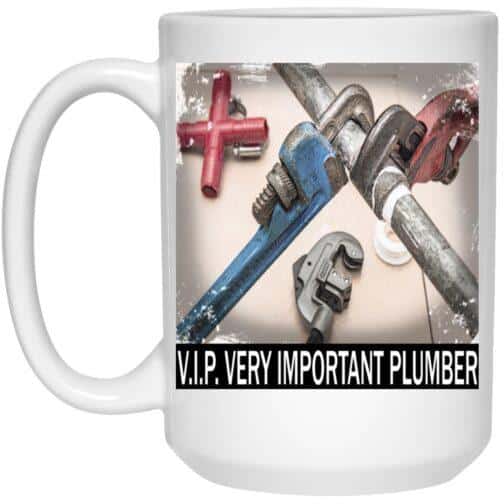 1032-9816-107813950 V.I.P. Very Important Plumber Mug: 15oz ceramic coffee cup featuring plumbing tools, a funny gift for plumbers with a plumber pride slogan.