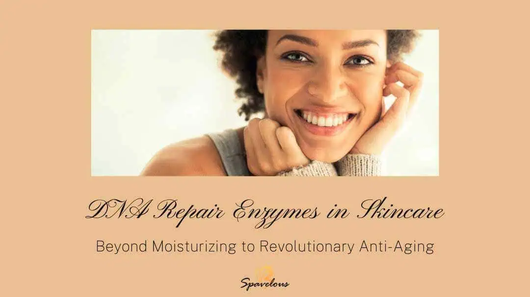 dna repair enzymes in skincare