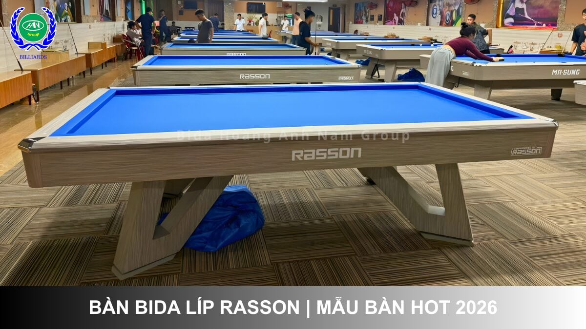 Bàn bida líp Rasson VN – mẫu bàn hot 2026 | Bida Hoàng Anh Nam Group
