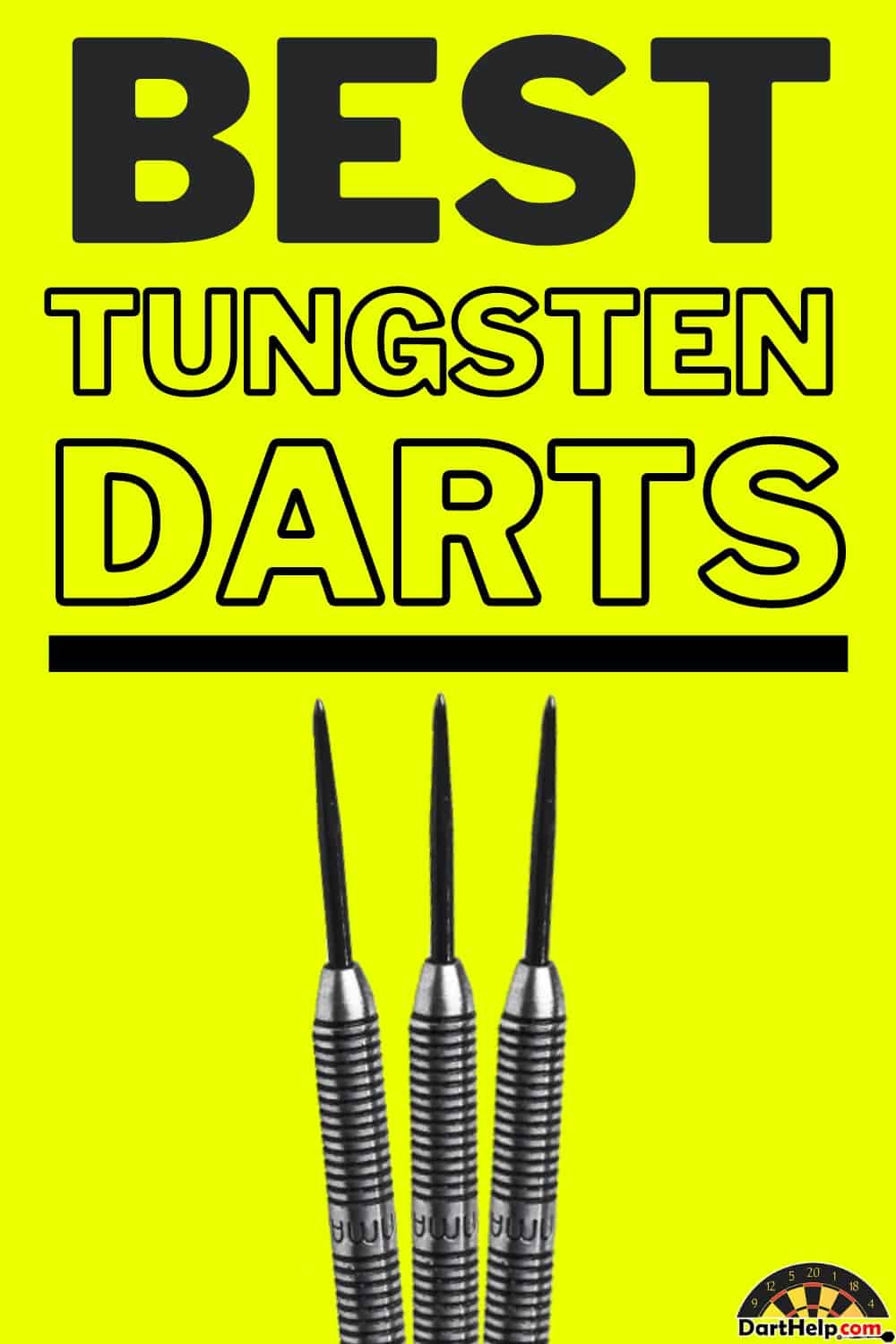 The Best Tungsten Darts You Can Buy