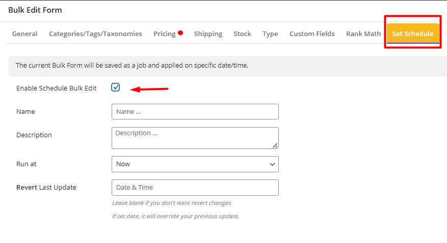 Enable the schedule bulk edit checkbox