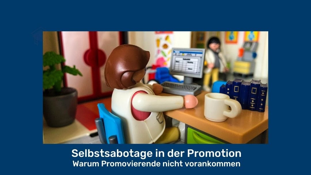 selbstsabotage-promovieren selbstsabotage-promovieren