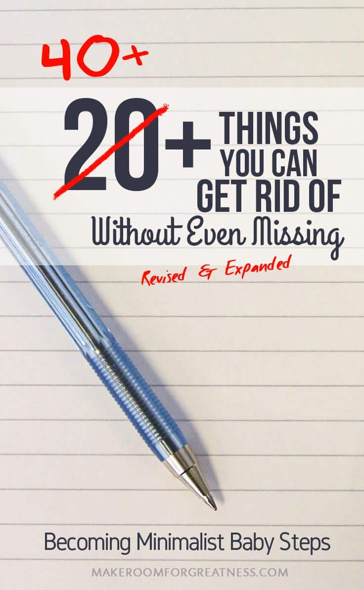 40+ Things You Can Get Rid of Without Even Missing